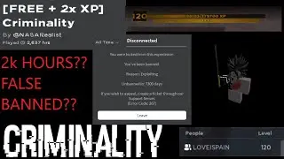 CRIMINALITY LVL 120 FALSE BANNED