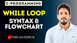 While Loop in C || C Programming