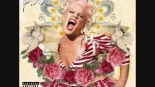 11.The One That Got Away-P!nk-I'm Not Dead