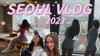 03. КОРЕЯ ВЛОГ 2023 🇰🇷 КАФЕ, МАГАЗИНЫ, ХОНДЭ | СЕУЛ ВЛОГ | ВЛОГ ИЗ КОРЕИ