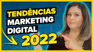 10 TENDÊNCIAS DE MARKETING DIGITAL PARA OS PRÓXIMOS ANOS