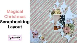 Scrapbooking Layout- Magical Christmas- My Creative Scrapbook