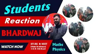 🔥🧐🤨 Students Reaction ■ Bhardwaj Coaching Review ■ BHARDWAJ Mathematics & Physics