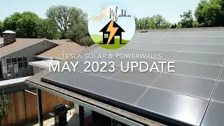 Tesla Solar Panels & Powerwalls: May 2023 Update
