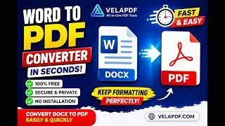Word to PDF Converter | Convert DOCX to PDF in Seconds (Free & Easy) | VelaPDF