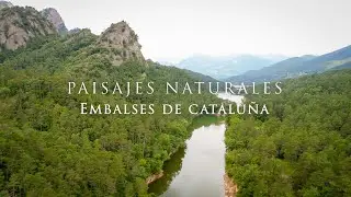 Paisajes Naturales | Sobrevolando Embalses de Cataluña