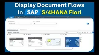 Display Document Flows App in SAP S/4HANA Fiori explained (F3665)