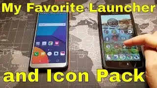 My Favorite Launcher and Icon Pack!