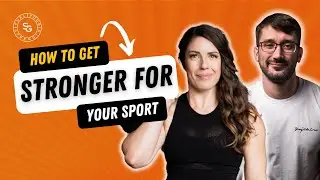 How to Get Stronger for Your Sport