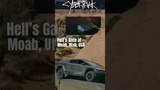 Tesla's Cybertruck at Hell's Gate