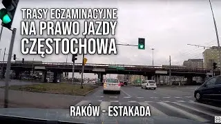 Trasy egzaminacyjne - skręcanie w lewo - estakada na Rakowie w Częstochowie