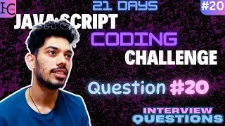 Day 20: Flatten a Nested Array | Recursion  | JavaScript Coding Challenge | JS Interview Question