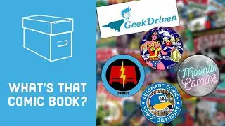 WTCB? Feat. Automatic Comics, Double A Comics, Moonlit Comics, Magic Lasso & Geek Driven