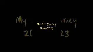 My Art Journey (2016-2023) [Art Improvement MEME] 