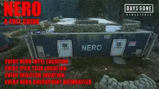 Days Gone - NERO FULL GUIDE / EVERY NERO INTEL, IPCA TECH, NERO CHECKPOINT & INJECTOR LOCATION