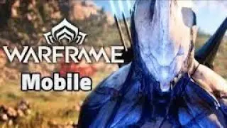warframe mobile - Gameplay with download
