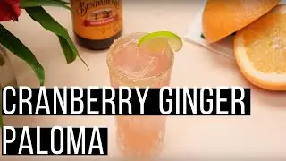 Cranberry Ginger Paloma | Cocktail Recipe | How to video