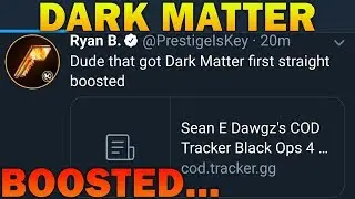 I Boosted For Dark Matter Camo ... | Black Ops 4