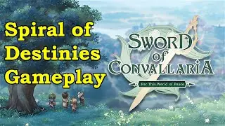 Spiral of Destinies Grinding - Sword of Convallaria