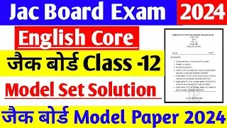 Class -12 English Core model Set  Solution 2024 