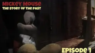 Mickey Mouse The Story Of The Past Episode 1 First Introduction