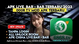 🔴 UPDATE" Apk Live Bar - Bar Terbaru 2023 Unlock Room _ Apk Live Stream Bar - bar 2023