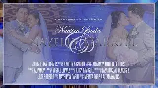 Gabriel & Nallely's Wedding - Highlights | Wedding film