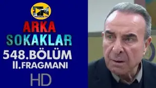 ARKA SOKAKLAR 548.BÖLÜM 2.FRAGMANI