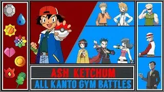 All Kanto Gym Battles of Ash Ketchum - Pokémon Sun/Moon
