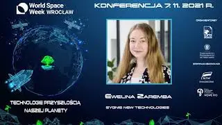 Druk 3D nie z tej ziemi - Ewelina Zaremba na WSWW2021