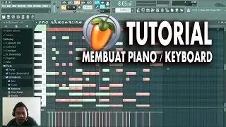 tutorial menggambar piano di fl studio
