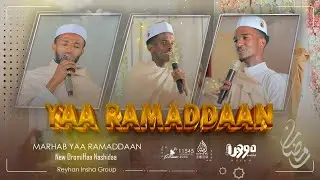 MARHAB YAA RAMADDAAN | መርሐብ ያ ረመዷን አዲስ ኦሮምኛ ነሺዳ || @As-Sunnah-Huyam-ሁያም