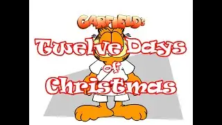Garfield's 12 Days of Christmas *Day Nine* (REMASTERED HD)