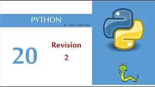 20 - Revision (2)  || Introduction to programming - Python