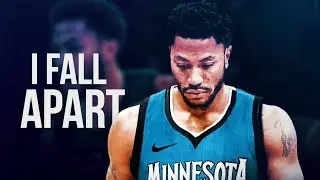 Derrick Rose - I Fall Apart