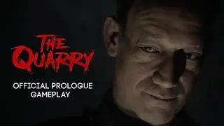 The Quarry - Full gameplay walkthrough | Part 01 - Prologue