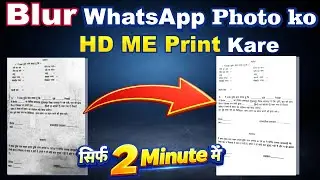 How Get Perfect Print From Whatsapp Images Documents