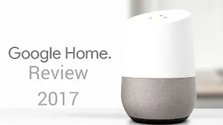 Google Home Review - 2017 International (AU)