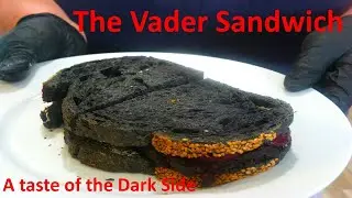 The Vader Sandwich.   Truly a recipe from the Dark Side