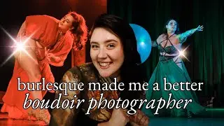 burlesque changed my life (and it can change your life, too!)
