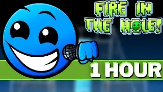 MOIST HILLS - FNF 1 HOUR SONG Perfect Loop (Fire In The Hole BREEZY UPDATE I Lobotomy Geometry Dash)