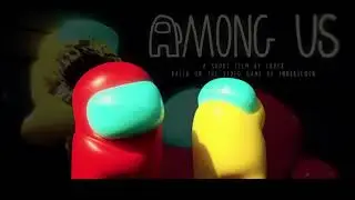 AMONG US - SPECIAL MESSAGE from CKVFX (animation/short film)