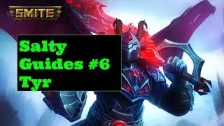 Smite Tyr Guide (Salty Guide #6)