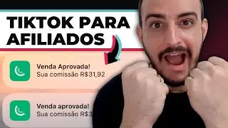 TikTok para Afiliados: Como GANHAR DINHEIRO no TikTok (COMPLETO)