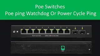 Poe Switches- Poe ping Watchdog & Power Cycle Ping