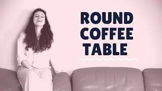 Styling tips to style a round coffee table beautifully