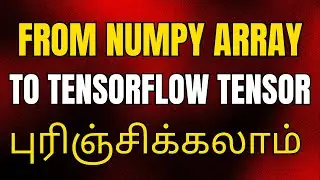 Tensorflow Tutorial in Tamil | Tensorflow Tutorial Tamil #8