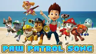 Paw Patrol Song