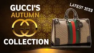 Best Autumn Season Gucci bags 👜 - Top 3 Autumn Season Gucci Bags in 2023 | Part 1 🎁 | #guccibag