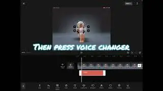 How to get voice changer on capcut!
